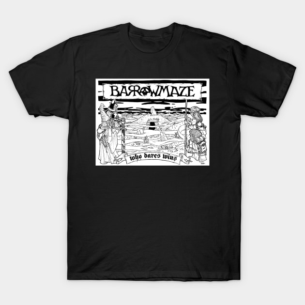 Barrowmaze Who Dares Wins T-Shirt by Owlbear Fur Company